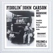 Fiddlin' John Carson - Vol.6 1929 - 1