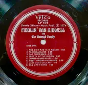 LP - Fiddlin' Van Kidwell With The Hotmud Family - Fiddlin' Van Kidwell With The Hotmud Family
