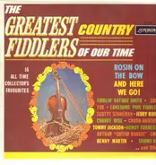Fiddlin' Arthur Smith, Chubby Wise, Tommy Jackson, etc - The Greatest Country Fiddlers Of Our Time
