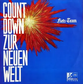 Fietz-Team - Countdown Zur Neuen Welt