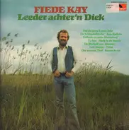 Fiede Kay - Leeder achter'n Diek