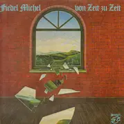 LP - Fiedel Michel - Von Zeit Zu Zeit