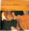 LP - Fiedler • Gould • Muncha.o. - Great Music For Relaxation - Red Seal