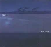 The Field - Cocoon