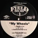 12inch Vinyl Single - Field Mob - My Wheels