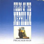 12inch Vinyl Single - Fields Of The Nephilim - Preacher Man