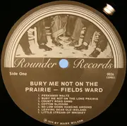 LP - Fields Ward - Bury Me Not On The Prairie