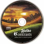 CD - Fields - Contrasts Urban Roar To Country Peace