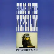 12inch Vinyl Single - Fields Of The Nephilim - Preacher Man