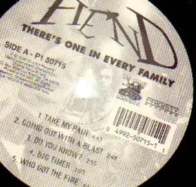 Fiend - There's One in Every Family