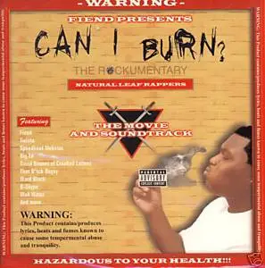 Fiend - Presents: Can I Burn?