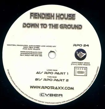 Fiendish House - Down To The Ground