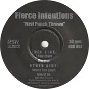 7inch Vinyl Single - Fierce Intentions - First Punch Thrown EP - EP