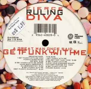 Fierce Ruling Diva - A Great Man Once Said... Get Funky With Me