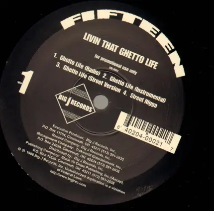 Fifteen - Livin That Ghetto Life