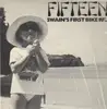 LP - Fifteen - Swain's First Bike Ride
