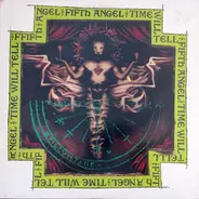 Fifth Angel - Time Will Tell