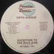 Fifth Avenue - Exception To The Rule