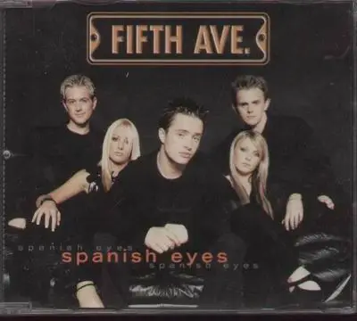 Fifth Avenue - Spanish Eyes