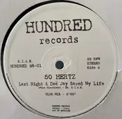 Fifty Hertz - Last Night A Dee Jay Saved My Life