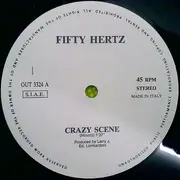 12inch Vinyl Single - Fifty Hertz - Crazy Scene - Rare Italo