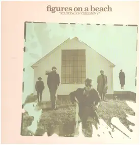 Figures on a Beach - Standing on Ceremony