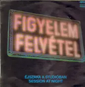 Figyelem Felvétel