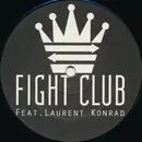 12inch Vinyl Single - Fight Club Feat. Laurent Konrad - Spread Love