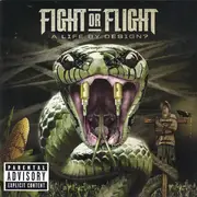 CD - Fight Or Flight - A Life By Design?