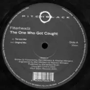 Filterheadz - The One Who Got Caught