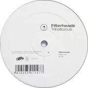 12inch Vinyl Single - Filterheadz - Tribalicious (Sampler)