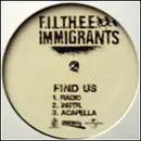 12inch Vinyl Single - Filthee Immigrants - Find Us / Liberta!