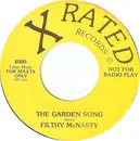7inch Vinyl Single - Filthy McNasty - The Garden Song