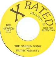 Filthy McNasty - The Garden Song