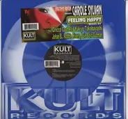 Filthy Rich Presents Carole Sylvan - Feeling Happy