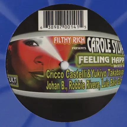 Filthy Rich Presents Carole Sylvan - Feeling Happy