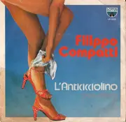 7inch Vinyl Single - Filippo Compatti - L'Anticicciolino