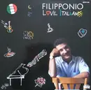 12inch Vinyl Single - Filipponio - Love Italiano
