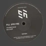 Fill Spectre - Blacker / WaterStinge
