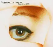 Nouvelle Vague - La Nouvelle Vague Experience
