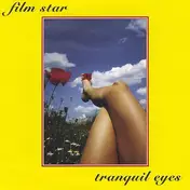Film Star - Tranquil Eyes