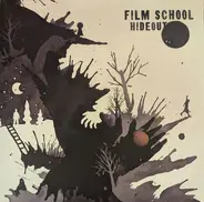 Film School - Hideout