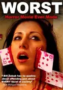 The Film - Worst Horror Movie Ever Made