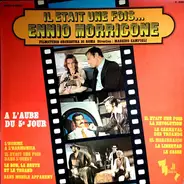 Filmstudio Orchestra Di Roma - Il Etait Une Fois... Ennio Morricone