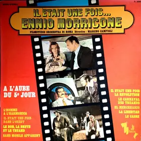 Filmstudio Orchestra Di Roma - Il Etait Une Fois... Ennio Morricone