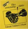 LP - Filmvertonungsplatte - Movie Makers's Music