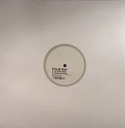 Filo & Peri - In Your Face / Discorunning