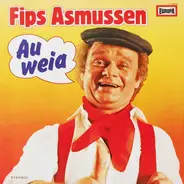 Fips Asmussen - Au Weia