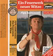 Fips Asmussen - Ein Feuerwerk Neuer Witze