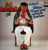 fips asmussen - Live - Folge 1 - Witze, Gags Und Scharfe Sachen